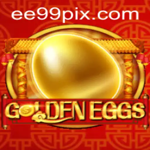 Descubra o Jogo GoldenEggs: A Emoção de EE99.BET